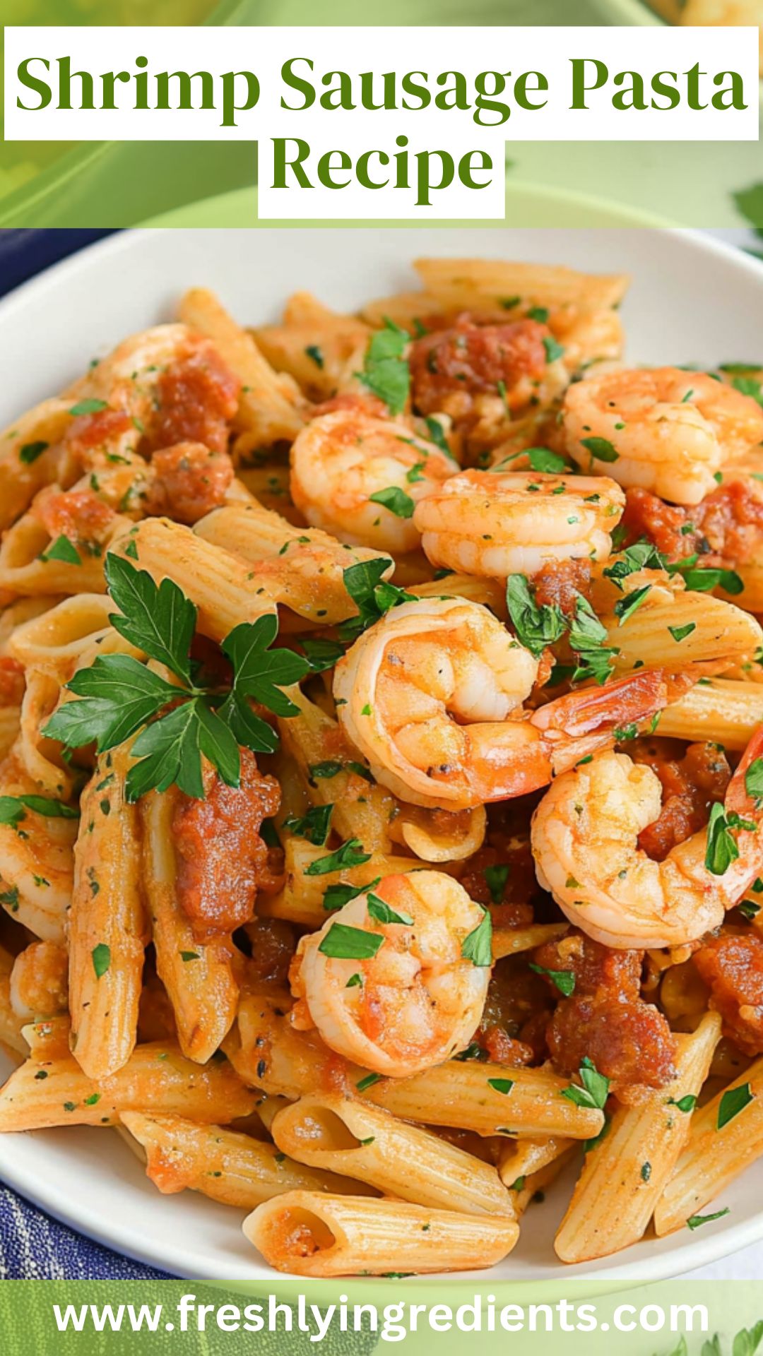 Shrimp Sausage Pasta Recipe