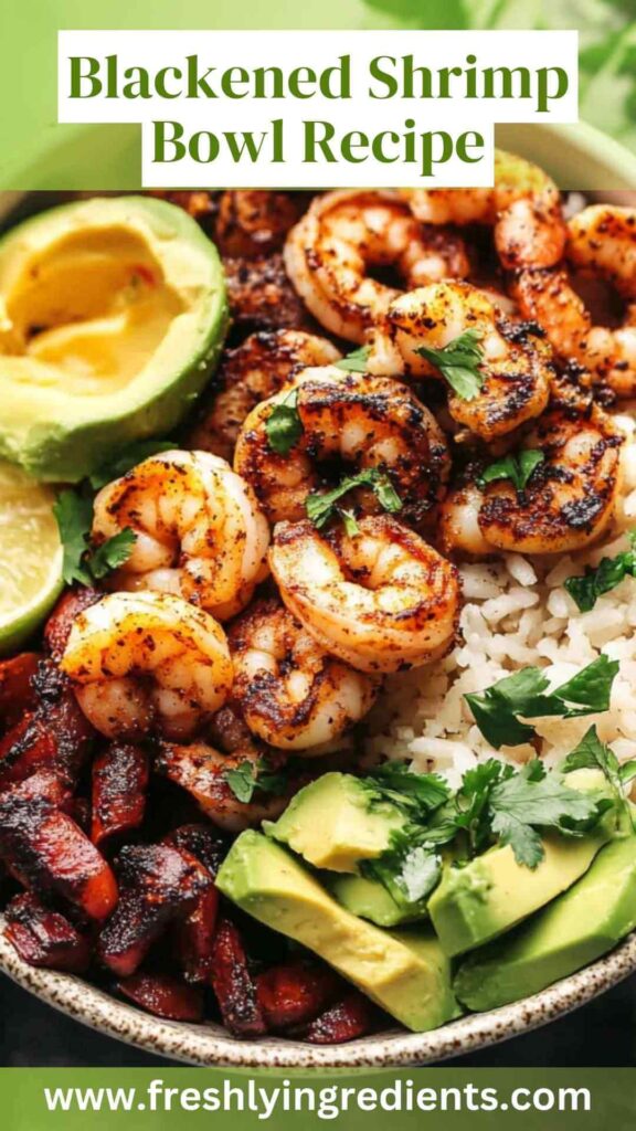 Blackened Shrimp Bowl Recipe