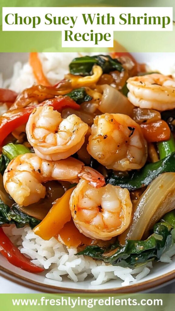 Chop Suey With Shrimp Recipe