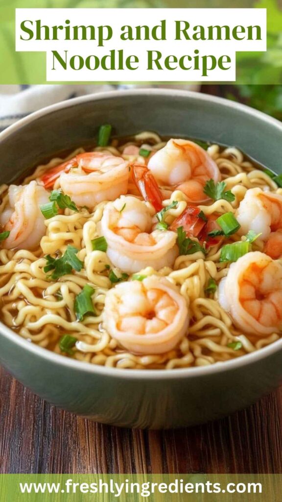 Shrimp and Ramen Noodle Recipe