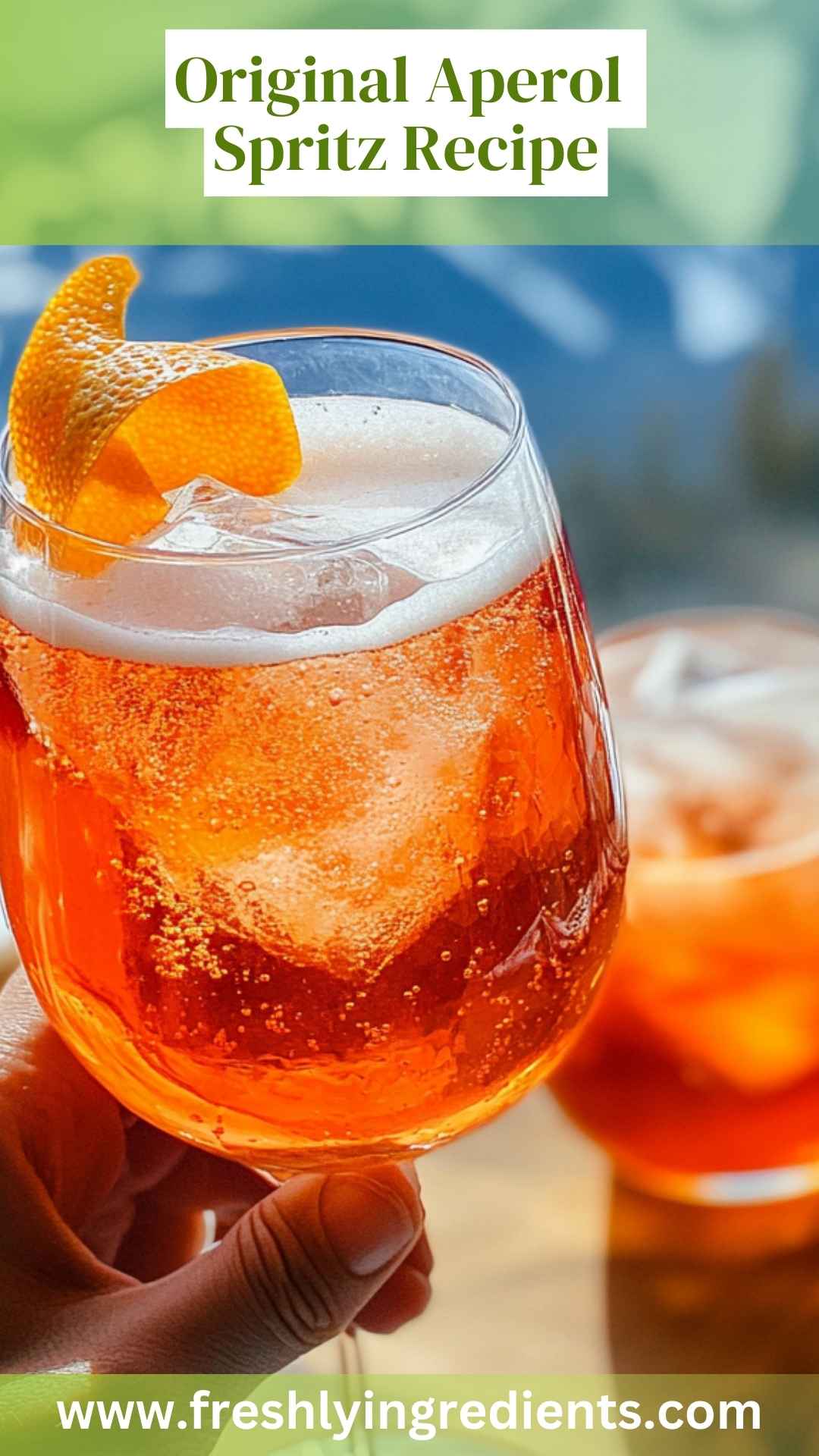 Original Aperol Spritz Recipe – Freshly Ingredients