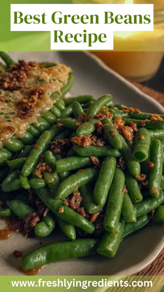 Best Green Beans Recipe
