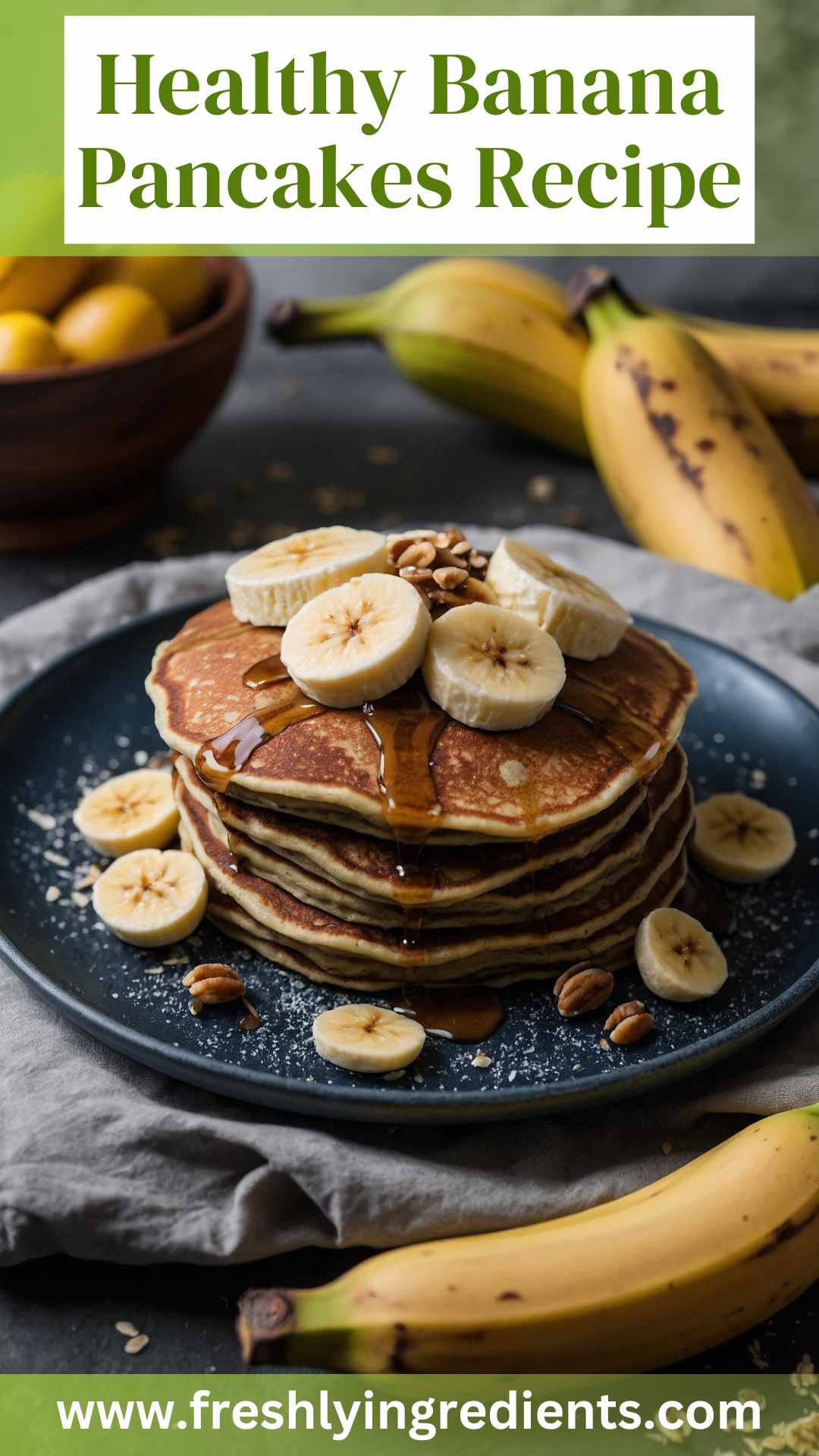 Healthy Banana Pancakes Recipe – Freshly Ingredients