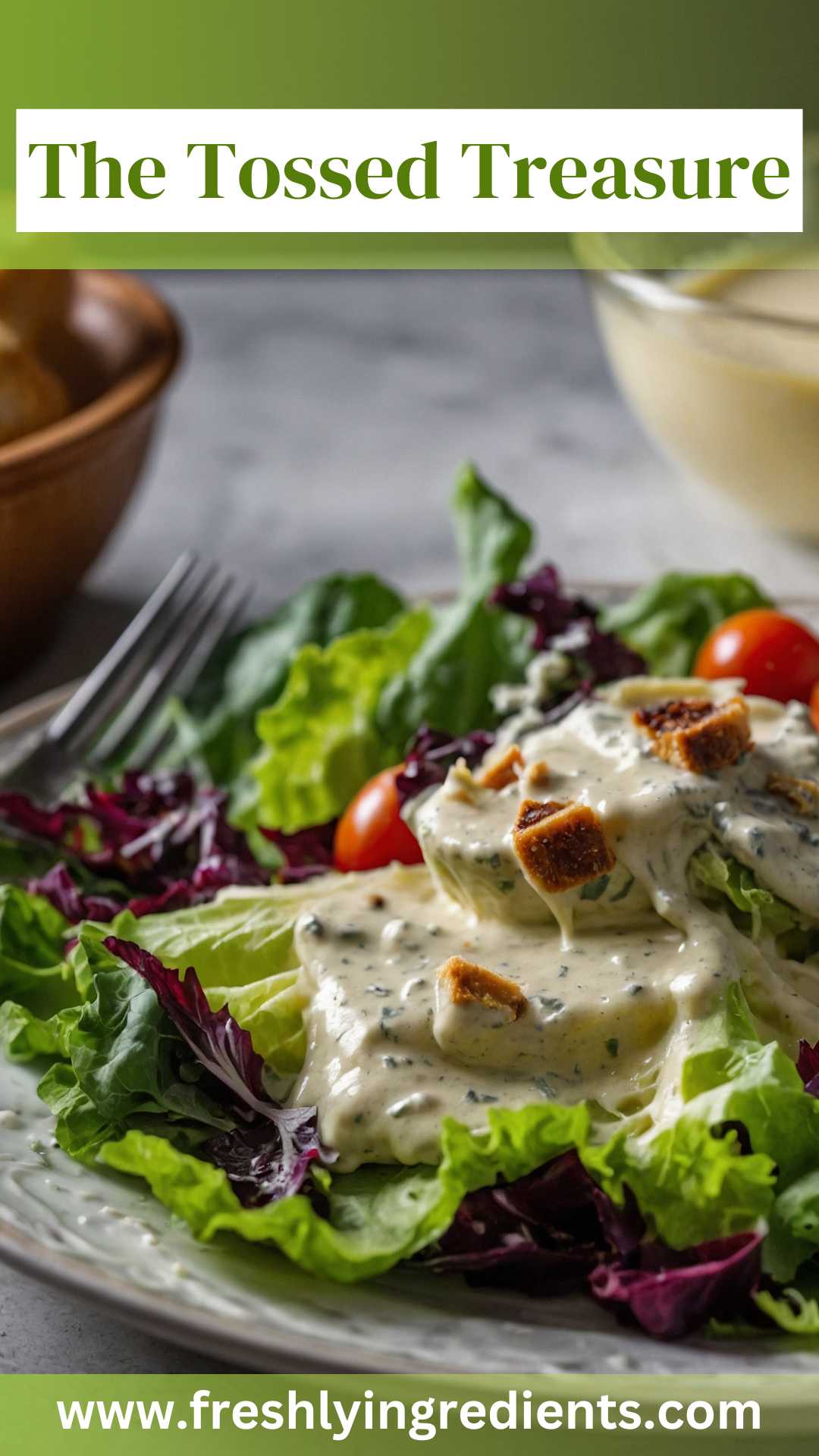 The Tossed Treasure – Freshly Ingredients