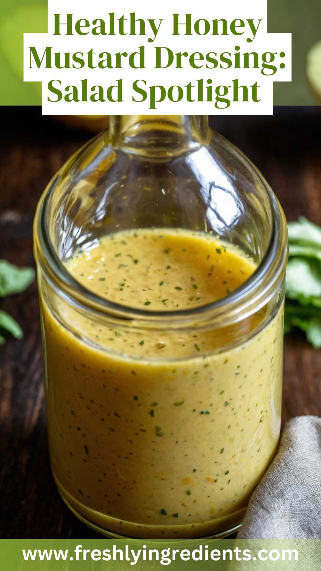 Healthy Honey Mustard Dressing: Salad Spotlight – Freshly Ingredients