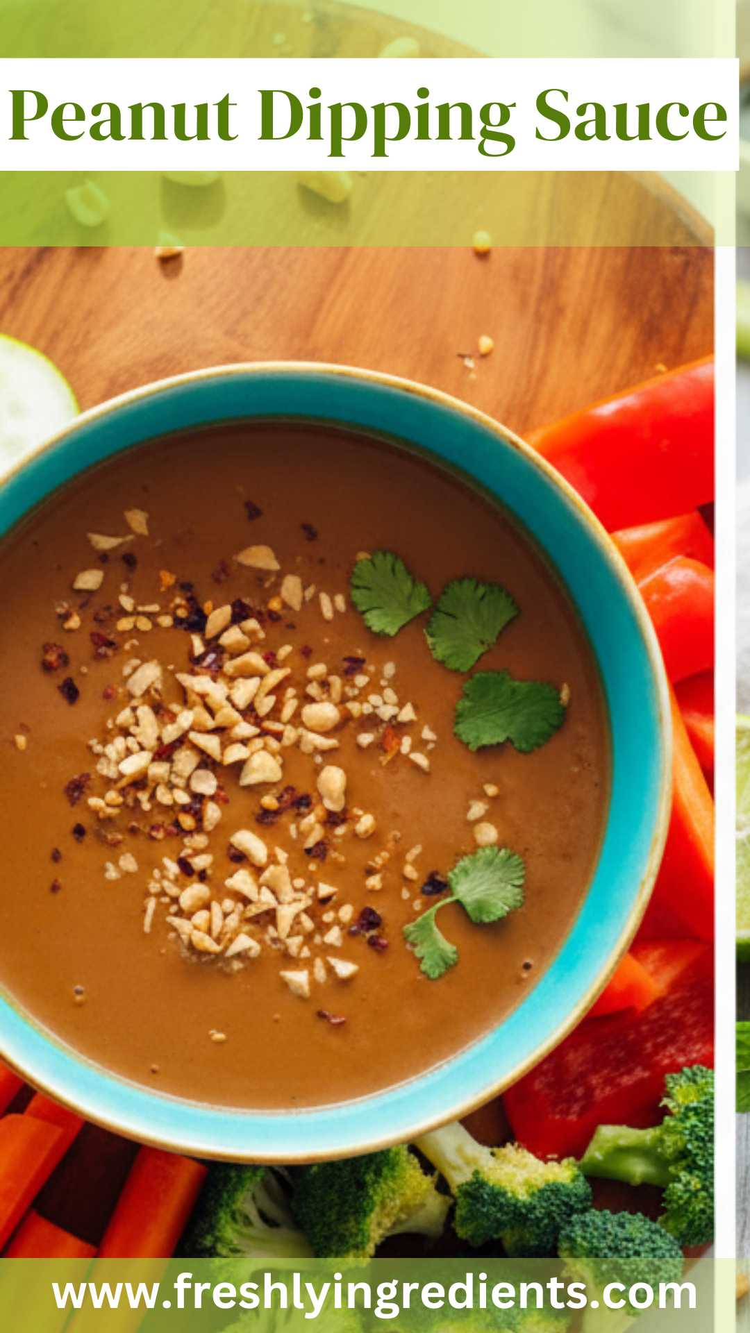 Peanut Dipping Sauce – Freshly Ingredients
